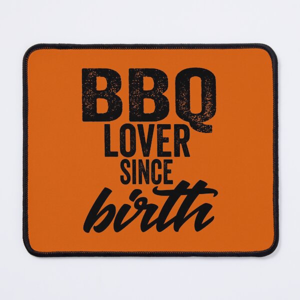Item preview, BBQ lover since birth-grilling. designed and sold by DesignedBySnip.