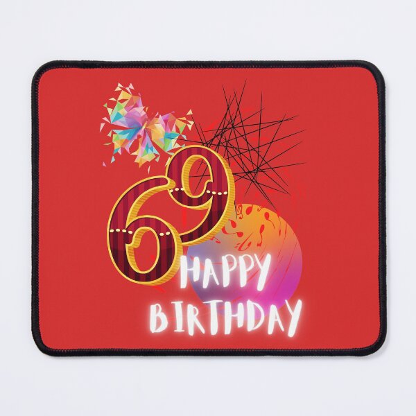 Item preview, HAPPY BIRTHDAY, 69th BIRTHDAY, ABSTRACT ARTWORK, HAPPY 69, designed and sold by R B Chrystal.