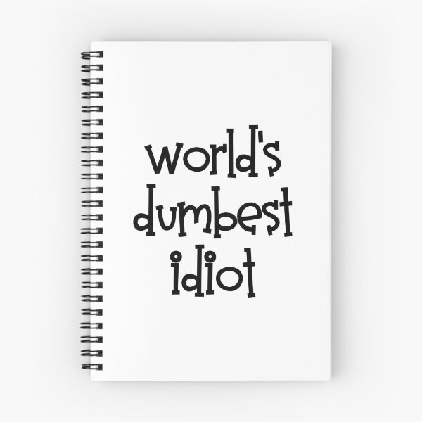 Item preview, World's Dumbest Idiot designed and sold by DAFIN.