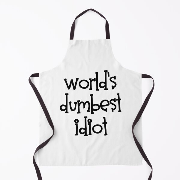 Item preview, World's Dumbest Idiot designed and sold by DAFIN.