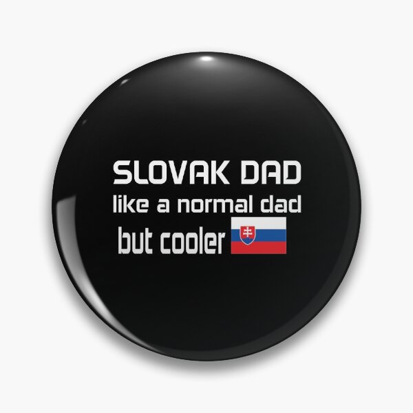 Item preview, slovak dad like a normal dad but cooler designed and sold by Beinfashion.