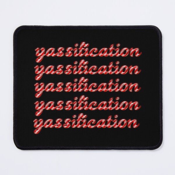 Item preview, Yassification designed and sold by Fine Art California.
