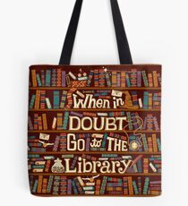 Go to the library Tote Bag