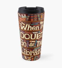 Go to the library Travel Mug