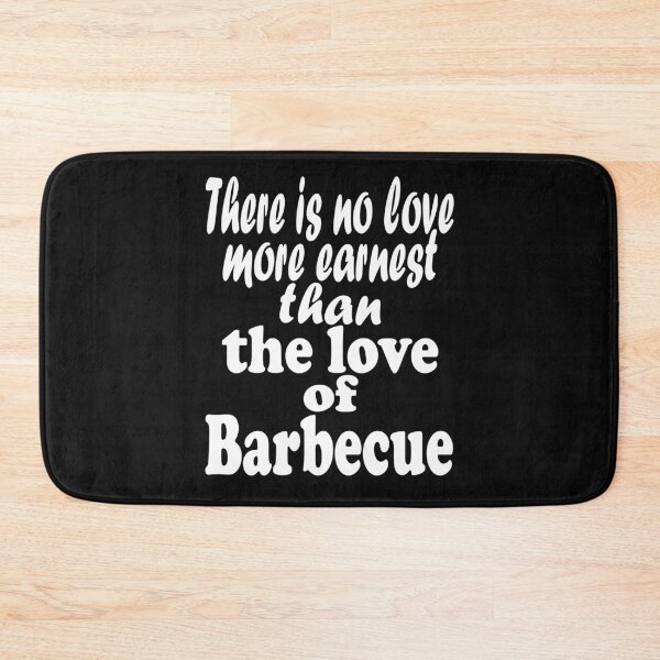 Item preview, There is no love more earnest than the love of barbecue-grilling. designed and sold by DesignedBySnip.
