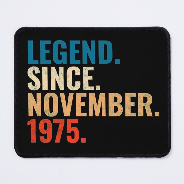 Item preview, Legend Since November 1975 Retro Vintage designed and sold by Teelogic.