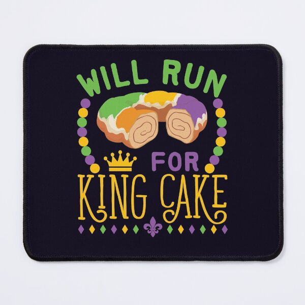 Item preview, Mardi Gras Will Run for King Cake designed and sold by jaygo.