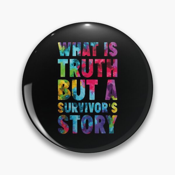 Item preview, Lo que es verdad, pero la historia de un sobreviviente - cita divertida designed and sold by nellylebrun.