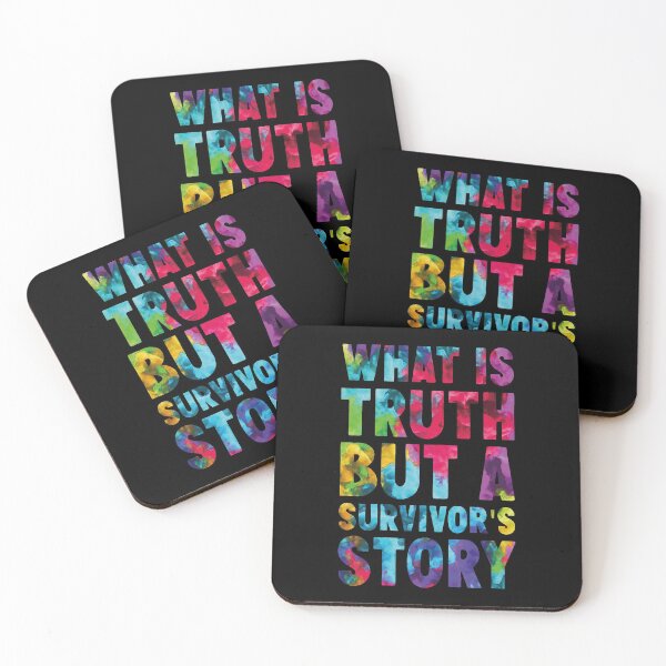 Item preview, What is truth but a survivor's story - Funny quote designed and sold by nellylebrun.