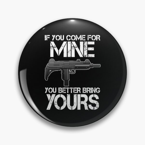 Item preview, If You Come For Mine You Better Bring Yours designed and sold by Bendthetrend.