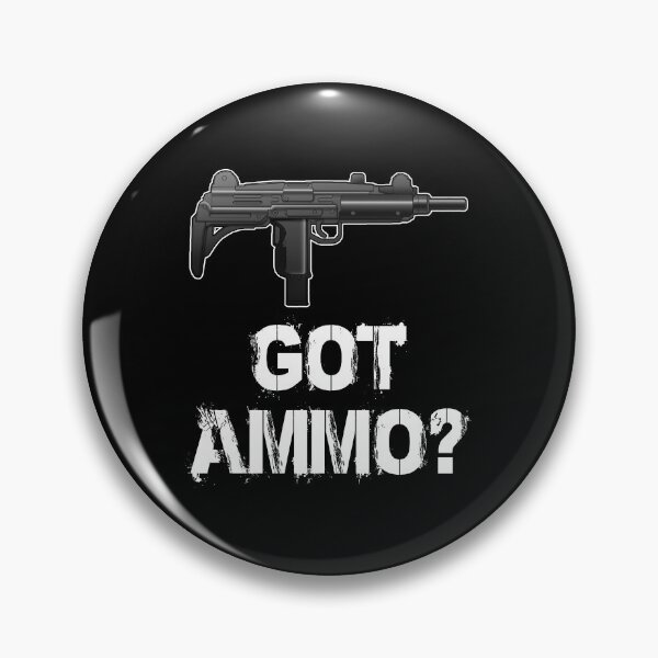 Item preview, Got Ammo designed and sold by Bendthetrend.