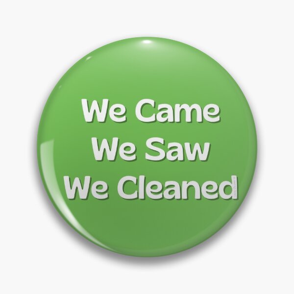 Item preview, We Came We Saw We Cleaned Janitor Cleaning Lady Housekeeping designed and sold by SavvyCleaner.