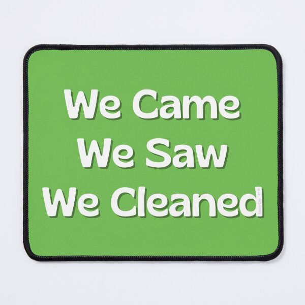 Item preview, We Came We Saw We Cleaned Janitor Cleaning Lady Housekeeping designed and sold by SavvyCleaner.