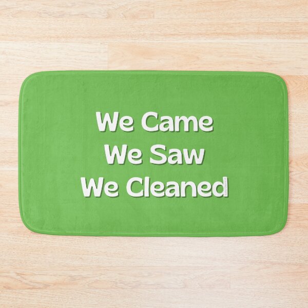Item preview, We Came We Saw We Cleaned Janitor Cleaning Lady Housekeeping designed and sold by SavvyCleaner.