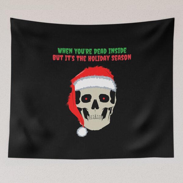 Item preview, When You Are Dead Inside But Its The Holiday Season designed and sold by avit1.