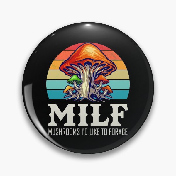 Item preview, MILF | Mushrooms I'd Like to Forage | Retro MILF designed and sold by DAFIN.