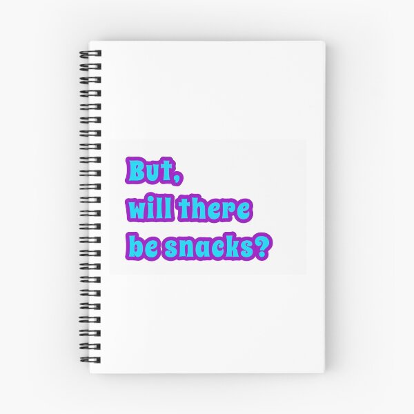 Item preview, But will there be snacks? designed and sold by isabelladrawing.