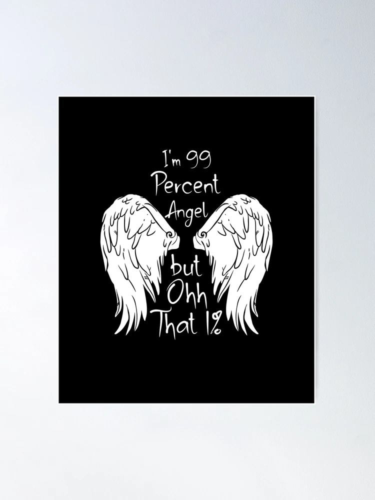 I'm 99 Angel but Oh That 1 Graphic by MaxArt · Creative Fabrica
