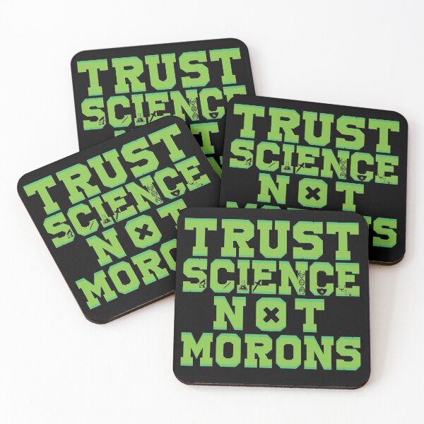 Item preview, Trust Science Not Morons designed and sold by amishacreates.