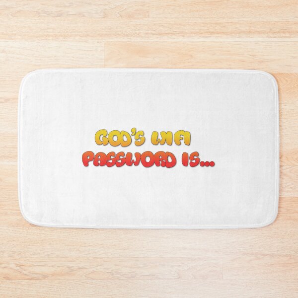 Item preview, God's wifi Password is... designed and sold by RetinalKandy.