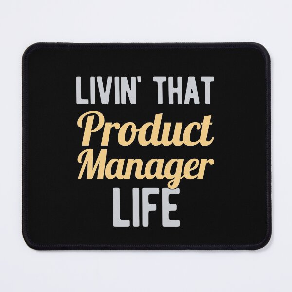 Item preview, Funny Product Manager designed and sold by artworkbyrihen.