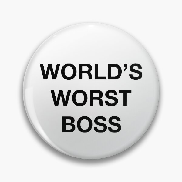 Item preview, WORLDS WORST BOSS! designed and sold by losttorpedo.