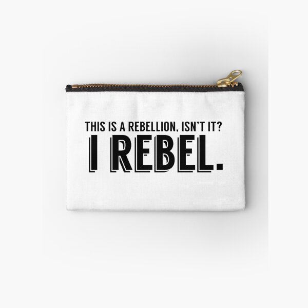 Item preview, I Rebel. designed and sold by fandomfactory.