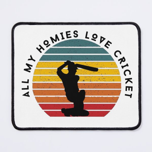 Item preview, all my homies love cricket designed and sold by salahnewdesign.