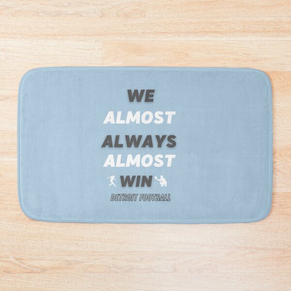 Item preview, We Almost Always Almost Win Funny Lions Sports Football Lover designed and sold by sichaz.