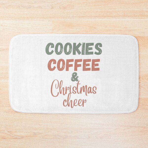 Item preview, Cookies,coffee and christmas cheer ,are you brewing coffee for me. designed and sold by Coolclassy.