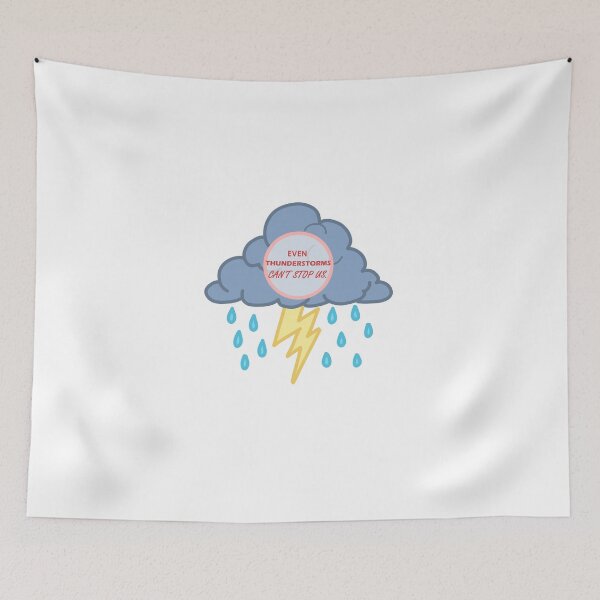 Item preview, Even Thunderstorms Can't Stop Us designed and sold by GaiaBara09.