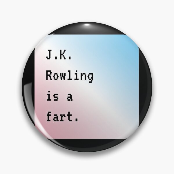 Item preview, J.K. Rowling is a fart - trans rights designed and sold by MercrediCanon.