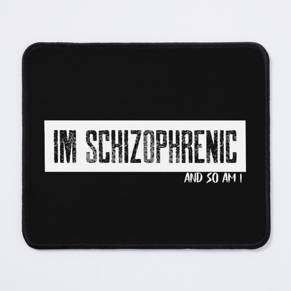 Item preview, im schizophrenic designed and sold by reka88.