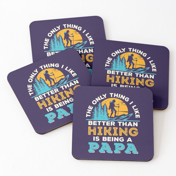Item preview, The Only Thing I Like Better Than Hiking Is Being a Papa designed and sold by jaygo.