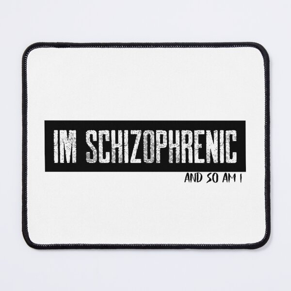Item preview, im schizophrenic designed and sold by reka88.