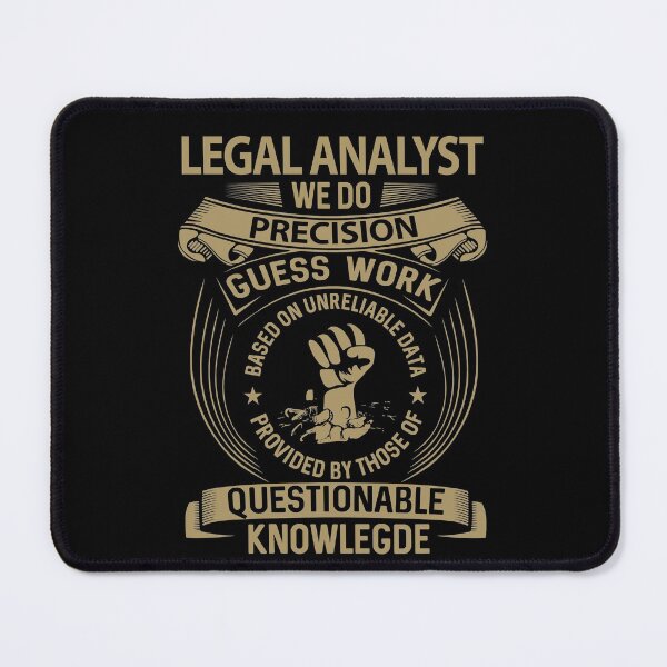 Item preview, Legal Analyst T Shirt - We Do Precision Job Gift Item Tee designed and sold by smueller39.