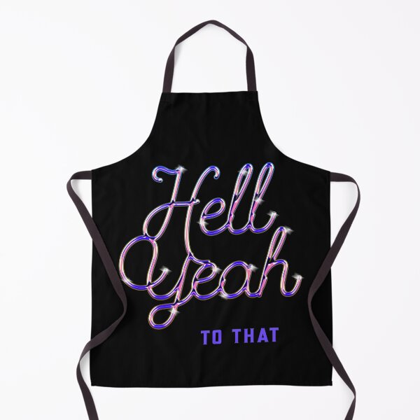 Item preview, Hell Yeah To That designed and sold by Crazy Crow.