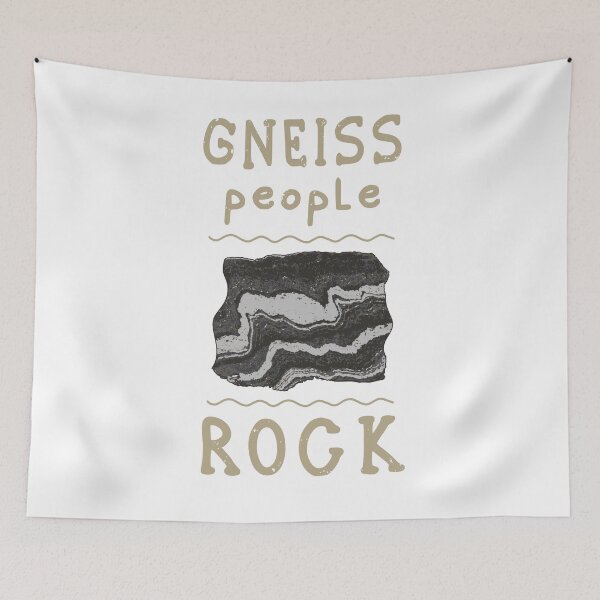 Item preview, Gneiss People Rock Funny Geology designed and sold by MrEddie10.