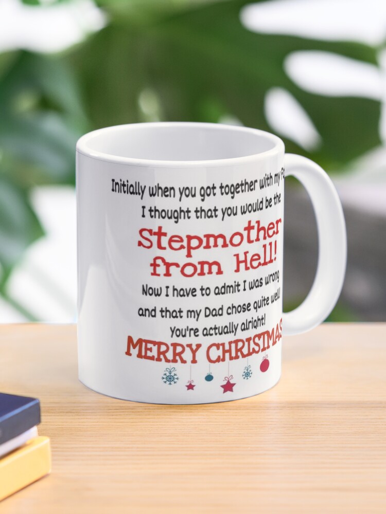 Stepmother From Hell Funny Christmas Present. Step Mom  Coffee