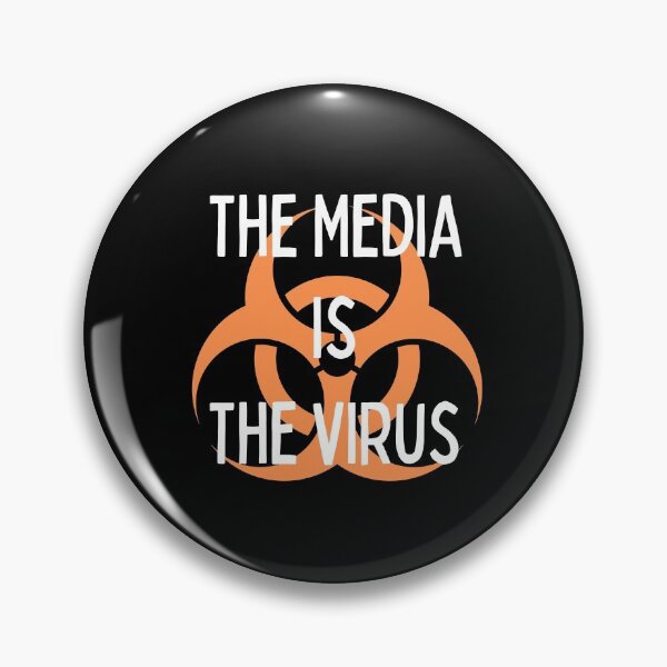 Item preview, The Media Is the Virus designed and sold by NerdGrrl.