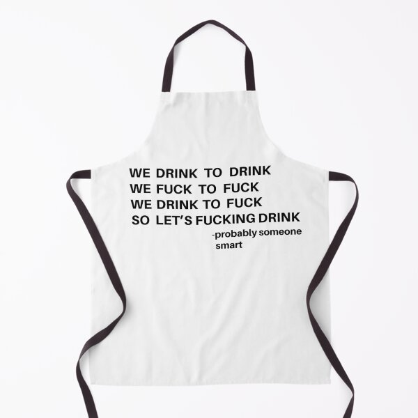 Item preview, We Drink To Drink Funny Alcoholic Sarcastic Quote Design designed and sold by Ilustrats.