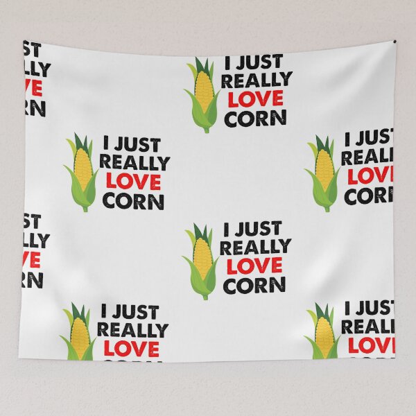 Item preview, I Just Really Love Corn, Corn On The Cob designed and sold by SportyDogShop.