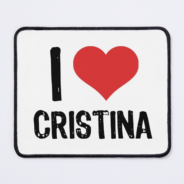 Item preview, I Love Cristina designed and sold by The "I Love Everything" Shop.
