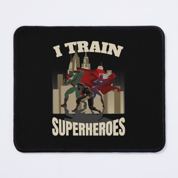 Item preview, I Train Superheroes Personal Trainer designed and sold by jaygo.