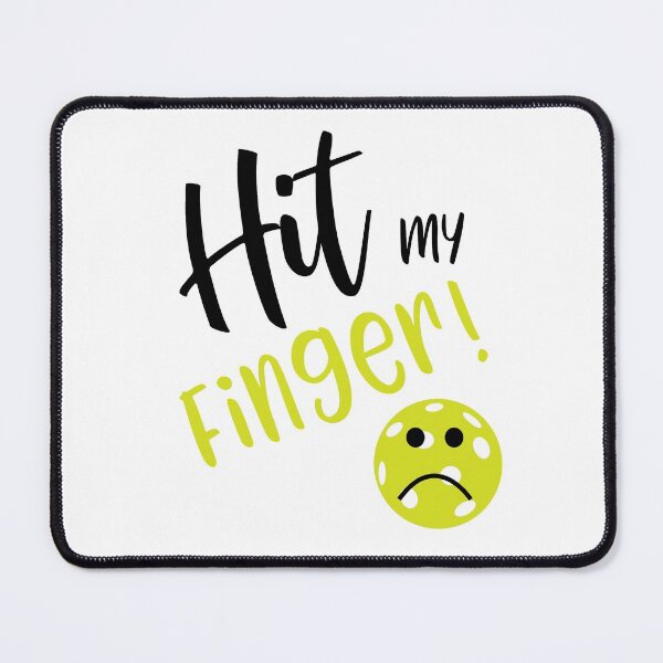 Item preview, Funny Pickleball Excuse Hit My Finger designed and sold by whyitsme.