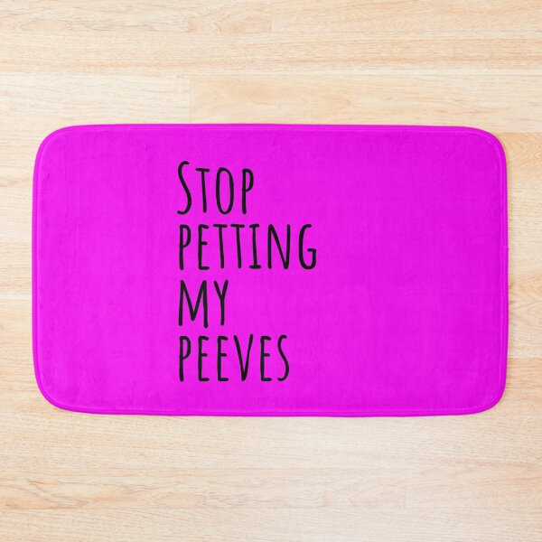 Item preview, Copy of Stop Petting My Peeves (LIGHT COLOURS) designed and sold by Scribblehound.