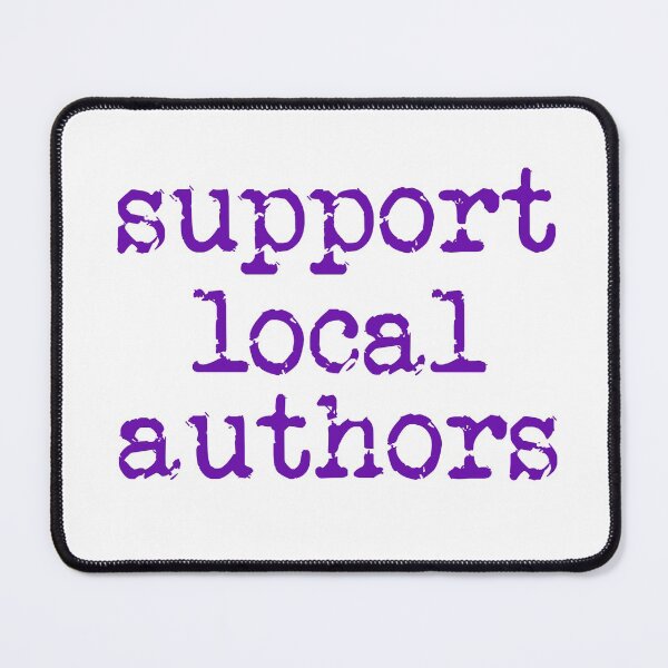 Item preview, support local authors purple designed and sold by TeaRoseWriter.