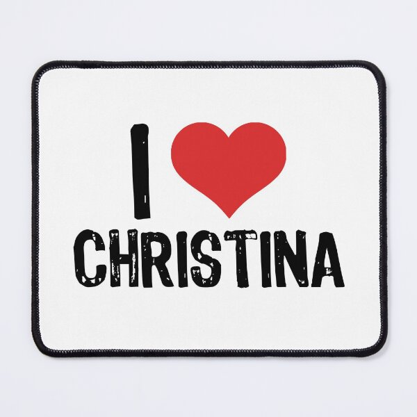 Item preview, I Love Christina designed and sold by The "I Love Everything" Shop.