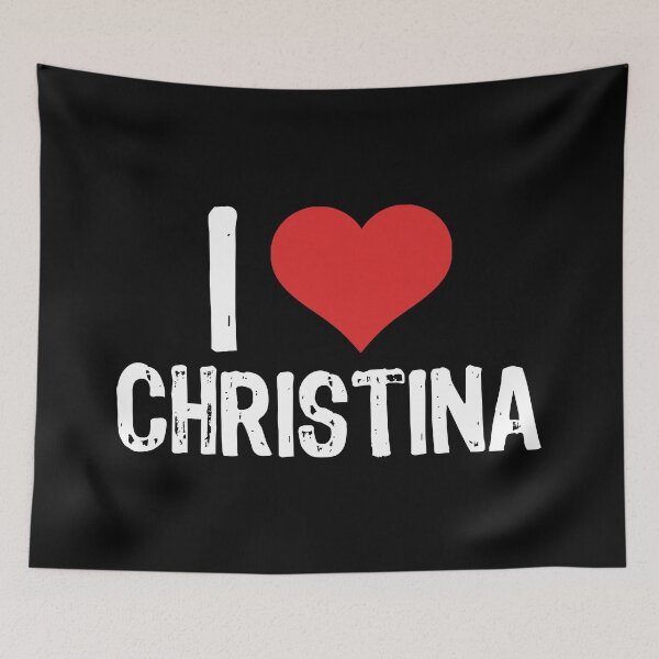 Item preview, I Love Christina designed and sold by The "I Love Everything" Shop.