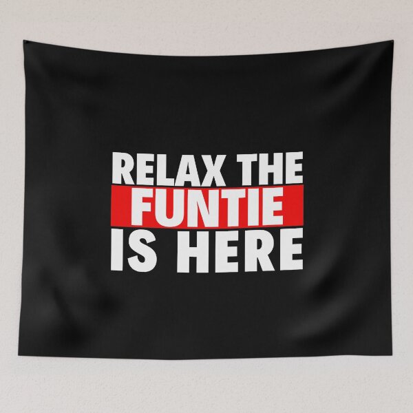 Item preview, relax the funtie is here designed and sold by T-shirtgallery.